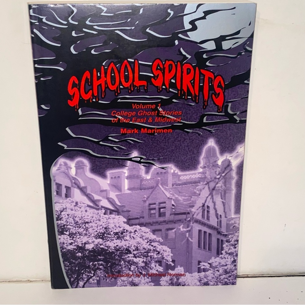 Vintage 1998 School Spirits Volume 1 College Ghost Stories of the East & Midwest